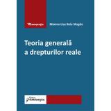 Teoria generala a drepturilor reale - Monna-Lisa Belu Magdo, editura Hamangiu