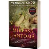 Mireasa fantoma - Yangsze Choo, editura Act Si Politon