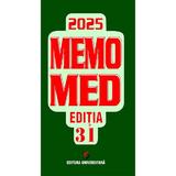 Memomed 2025 - Dumitru Dobrescu, Simona Negres, Liliana Dobrescu, Ruxandra McKinnon, editura Universitara