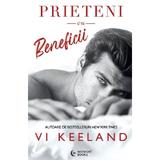 Prieteni cu beneficii - Vi Keeland, editura Midnight Books