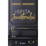 Ispita jucatorului. Seria Fratii Gamble Vol.2 - Jennifer L. Armentrout, editura Midnight Books