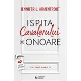 Ispita cavalerului de onoare. Seria Fratii Gamble Vol.1 - Jennifer L. Armentrout, editura Midnight Books