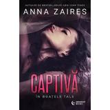 Captiva in bratele tale. Seria Twist Me. Vol.1 - Anna Zaires, editura Midnight Books