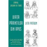 Viata Parintilor din Apus. Vita Patrum - Sfantul Grigorie de Tours, editura Sophia