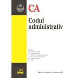 Codul administrativ Ed.8 Act. 14 Ianuarie 2025, editura Rosetti