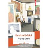 Varsta tarzie - Bernhard Schlink, editura Polirom