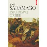 Eseu despre orbire - Jose Saramago