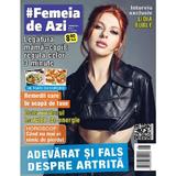 Revista #Femeia de azi nr. 1/2025