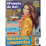 Revista #Femeia de azi nr. 45/2024