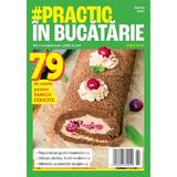 Revista #Practic in bucatarie martie 2024