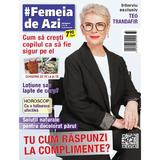 Revista #Femeia de azi nr. 33/2024