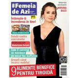 Revista #Femeia de azi nr. 40/2024