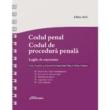 Codul penal. Codul de procedura penala. Legile de executare Act.8 ianuarie 2025 Ed.Spiralata - Ioan-Paul Chis, editura Hamangiu