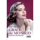 Grace de Monaco. Povestea unei printese Ed.2 - Jean des Cars, editura Corint