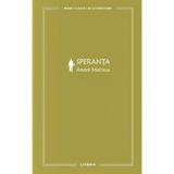 Speranta - Andre Malraux