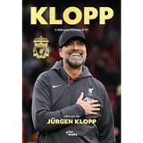 Kloop. Celebrarea Liverpool FC, editura Pilotbooks