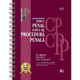 Codul penal si Codul de procedura penala Ianuarie 2025 Ed. Spiralata - Dan Lupascu, editura Universul Juridic