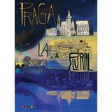 Praga la plural - Radim Kopac, Jakub Sofar, editura Eikon