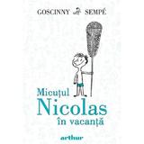 Micutul Nicolas in vacanta - Rene Goscinny