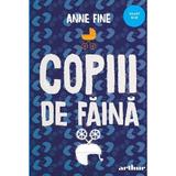 Copiii de faina - Anne Fine, editura Grupul Editorial Art