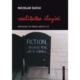 Realitatea iluziei - Nicolae Suciu, editura Actaeon Books