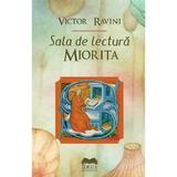 Sala de lectura Miorita - Victor Ravini, editura Ideea Europeana