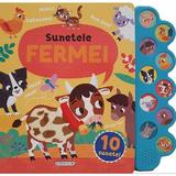 10 Sunete: Sunetele fermei, editura Girasol