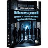 Delincventa juvenila. Elemente de tactica criminalistica - Gabriel-Catalin Butoi-Put, editura Pro Universitaria