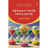 Sexualitate implinita. Acord si suflet - Daniele Flaumenbaum, editura Philobia