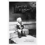 Spatiul viselor - David Lynch, Kristine McKenna, editura Nemira