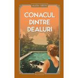 Conacul dintre dealuri - Agatha Christie, editura Litera