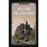 Jocuri de oglinzi - Agatha Christie, editura Litera