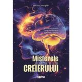 Misterele uluitoare ale creierului - Florian Gheorghita, editura Soma Nova