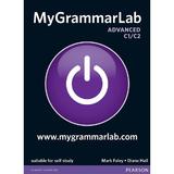 MyGrammarLab. Advanced C1.C2 - Mark Foley, Diane Hall, editura Pearson