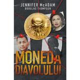 Moneda diavolului - Jennifer McAdam, Douglas Thompson, editura Rao