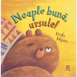 Noapte buna, ursule! - Monika Filipina, editura Zyx Books