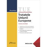 Tratatele Uniunii Europene Act.15 Ianuarie 2025, editura Hamangiu