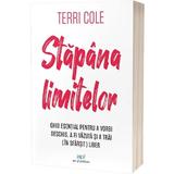 Stapana limitelor. Ghid esential pentru a vorbi deschis, a fi vazuta si a trai (in sfarsit) liber - Terri Cole, editura Act Si Politon