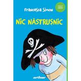 Nic Nastrusnic - Francesca Simon, editura Grupul Editorial Art