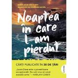 Noaptea in care l-am pierdut - Laura Dave, editura Litera