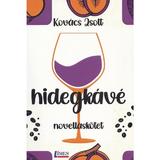 Hidegkave. Novellaskotet - Kovacs Zsolt, editura Limes