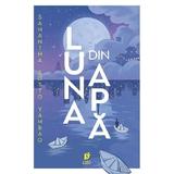 Luna din apa - Samantha Sotto Yambao, editura Storia Books