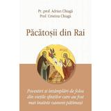 Pacatosii din Rai - Adrian Chiaga, Cristina Chiaga, editura Egumenita