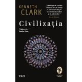 Civilizatia - Kenneth Clark