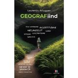 GEOGRAFiind - Laurentiu Artugyan, Editura Creator