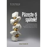 Pazeste-ti spatele! - Ken Hansraj, editura Paralela 45