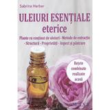 Uleiuri esentiale eterice - Sabrina Herber, editura Mast