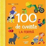 Bebe invata. 100 de cuvinte. La ferma, editura Litera