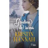 Gradina de iarna - Kristin Hannah, editura Litera