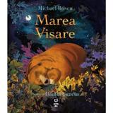 Marea visare - Michael Rosen, editura Pandora